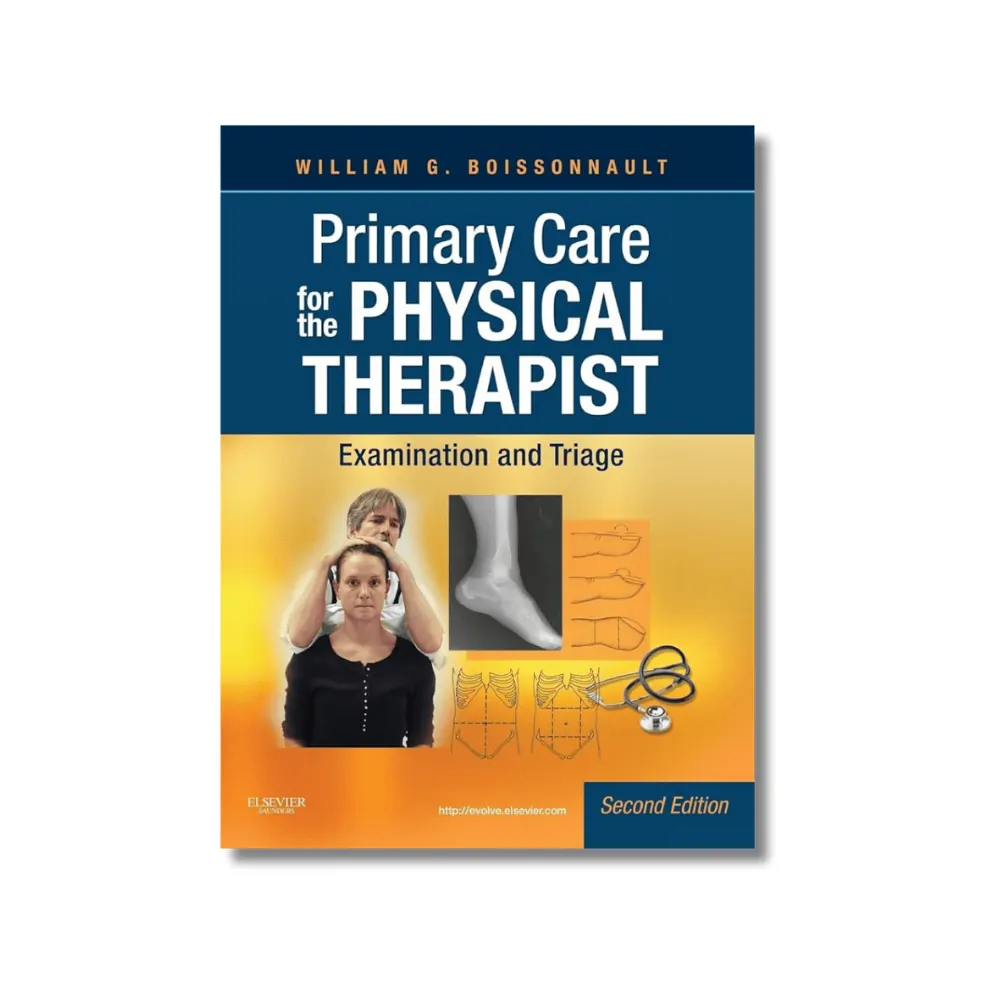 Primary Care for the Physical Therapist Primary Care for the Physical Therapist