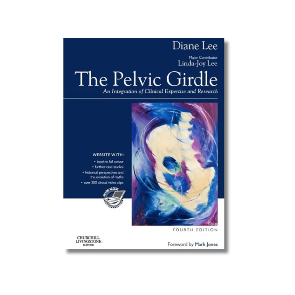 The Pelvic Girdle, Diane G. Lee The Pelvic Girdle, Diane G. Lee