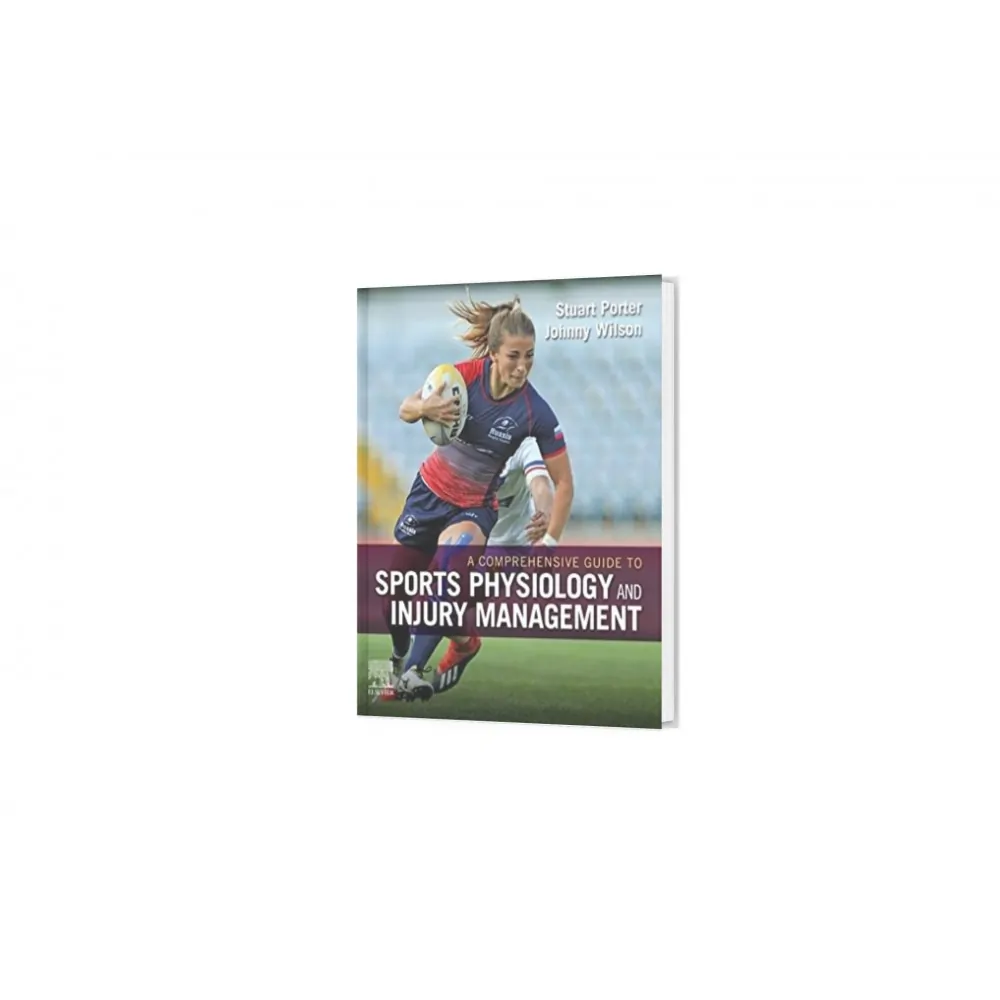 Sports physiology and injury management - A comprehensive guide Sports physiology and injury management - A comprehensive guide