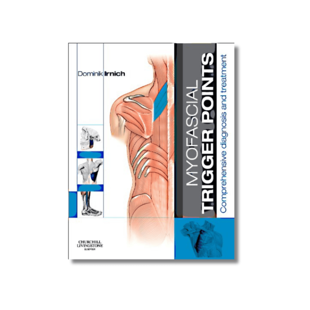 Myofascial Trigger Points: Comprehensive diagnosis and treatment Myofascial Trigger Points: Comprehensive diagnosis and treatment