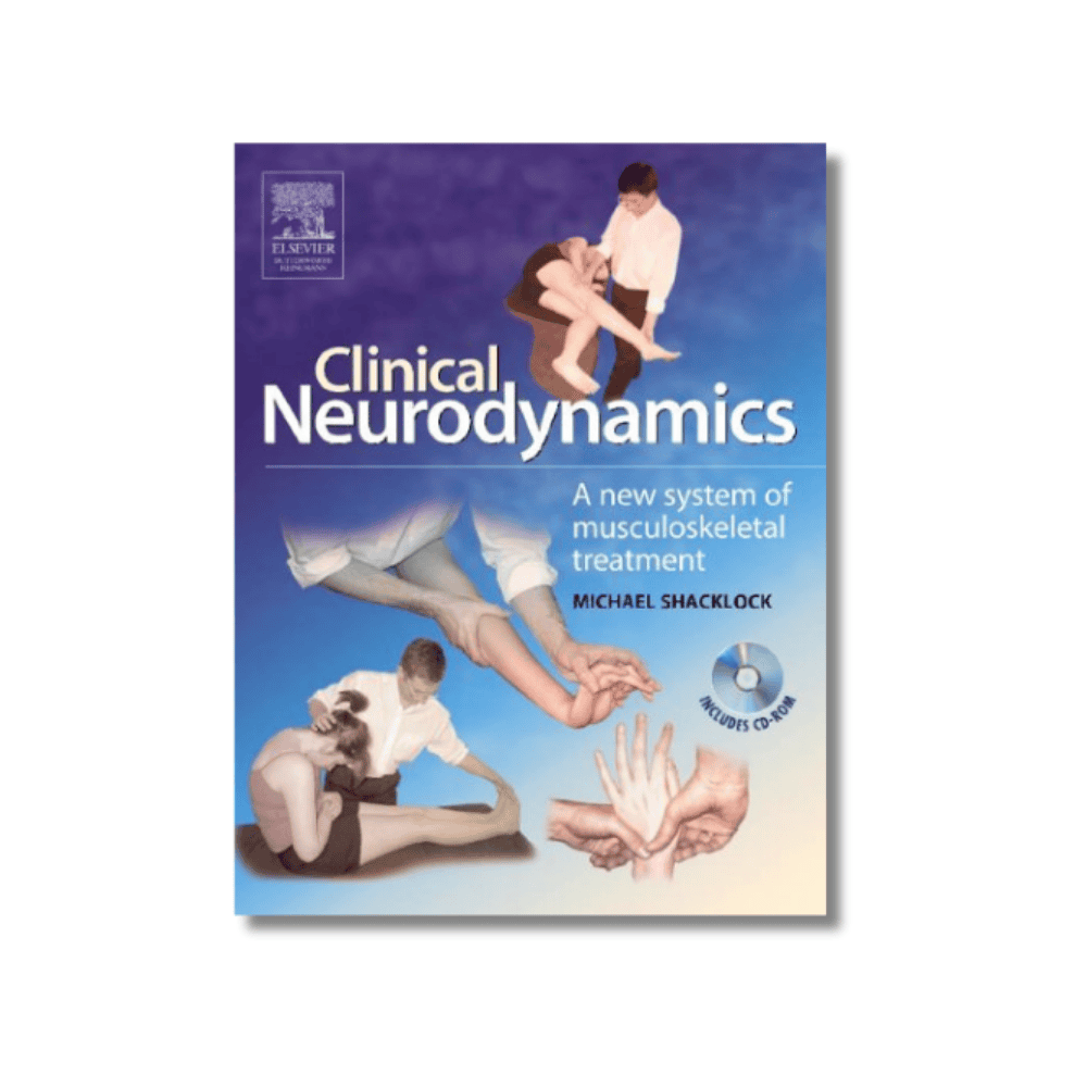 Clinical Neurodynamics | Κινητοποίηση νευρικού συστήματος | Michael Shacklock Clinical Neurodynamics | Κινητοποίηση νευρικού συστήματος | Michael Shacklock
